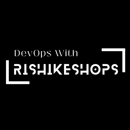 DevOps With RishikeshOps