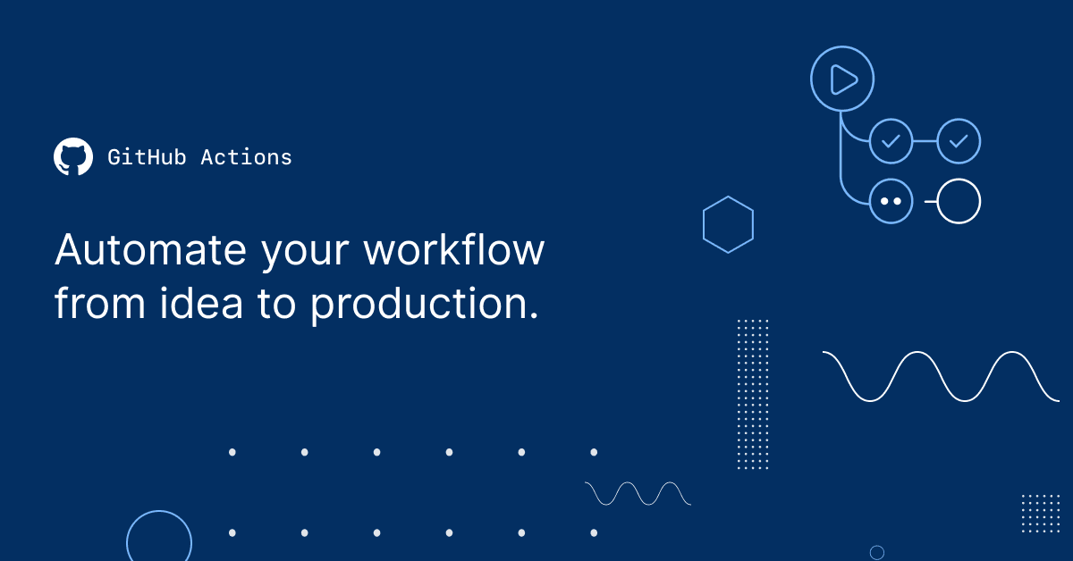 Maximizing Productivity with GitHub Actions